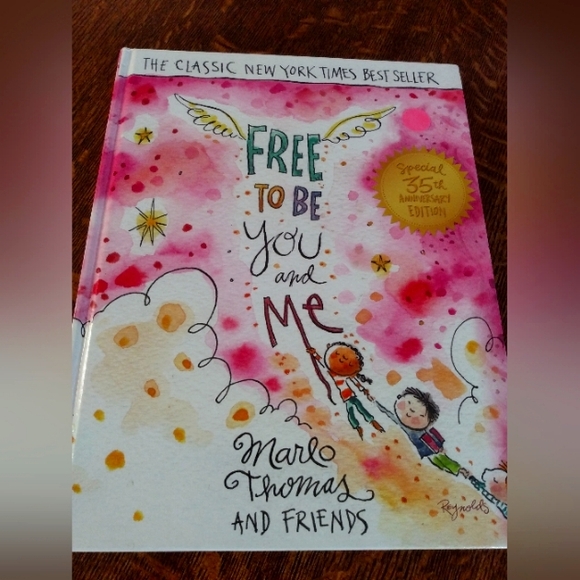 Free to Be Me and You 35th Anniversary Edition Hardcover Book by Marlo Thomas - Picture 1 of 6